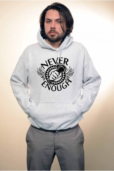 Hanorac Never Enough